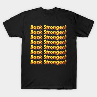 Back Stronger T-Shirt